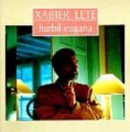 Image de LETE, XABIER * HURBIL IRAGANA
