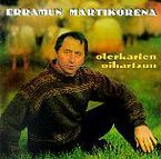 Image de MARTIKORENA, ERRAMUN * OLERKARIEN OIHARTZUN