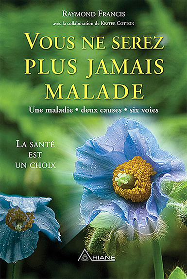 Image de Vous ne serez plus jamais malade