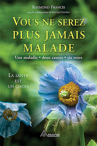 Image de Vous ne serez plus jamais malade