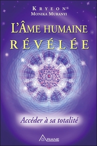 Image de L'âme humaine révélée - Accéder à sa totalité