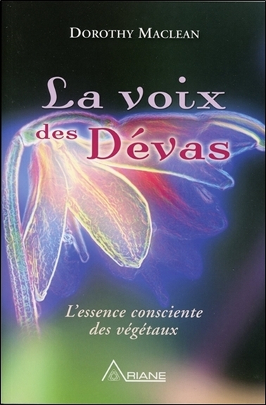 Image de La voix des Dévas - L'essence consciente des végétaux