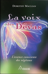 Image de La voix des Dévas - L'essence consciente des végétaux