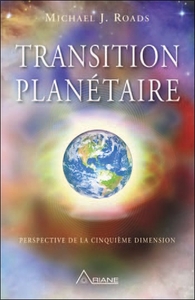 Picture of Transition planétaire - Perspective de la cinquième dimension