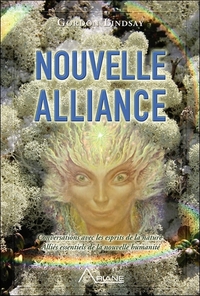 Image de Nouvelle alliance - Conversations avec les esprits de la nature et autres...