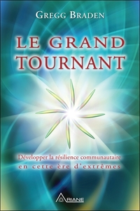 Image de Le grand tournant - Développer la résilience communautaire en cette ère d'extrêmes