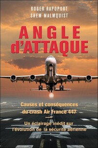 Image de Angle d'attaque - Causes et conséquences du crash Air France 447