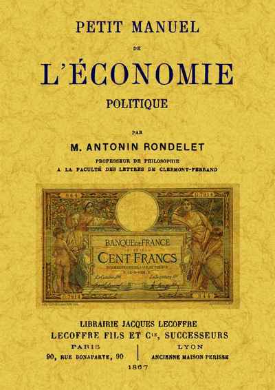 Picture of PETIT MANUEL DE L'ECONOMIE POLITIQUE