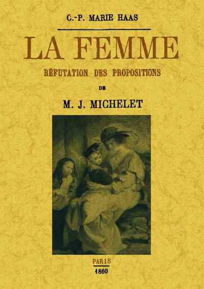 Image de LA FEMME - REFUTATION DES PROPOSITIONS