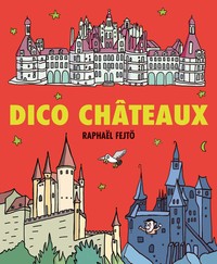 Image de Dico Châteaux
