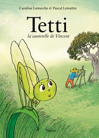 Image de Tetti, la sauterelle de Vincent