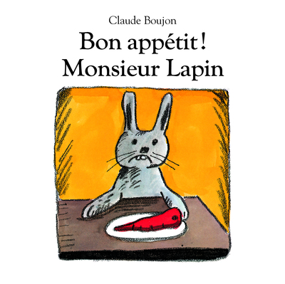 Image de Bon appétit ! Monsieur Lapin (tout carton)