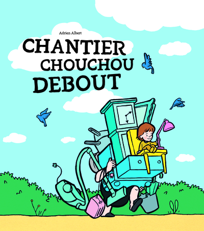 Picture of Chantier Chouchou Debout