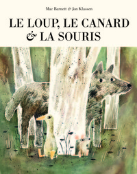 Image de Loup le canard et la souris (Le)