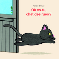 Image de où es-tu, chat des rues ?