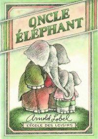 Image de Oncle éléphant (édition luxe)