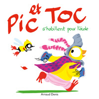 Picture of Pic et Toc s'habillent pour l'école