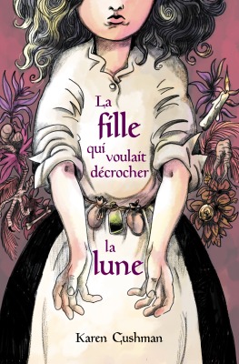 Image de LA FILLE QUI VOULAIT DECROCHER LA LUNE