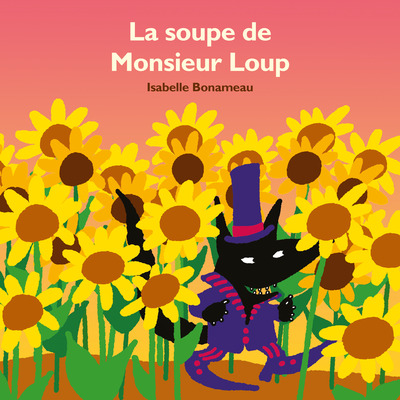 Picture of La soupe de Monsieur Loup