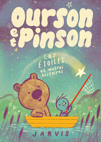 Image de Ourson et Pinson - Tome 2 - Les étoiles et autres histoires