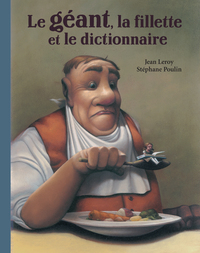 Picture of Le géant, la fillette et le dictionnaire