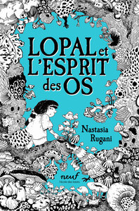 Image de Lopal et l'Esprit des os