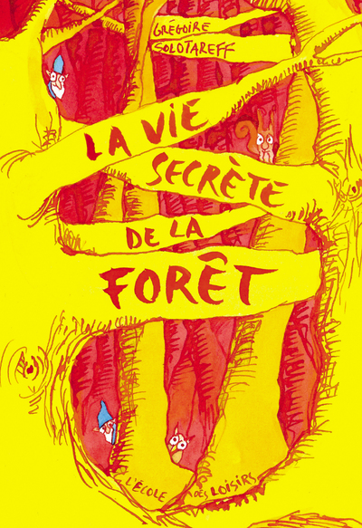 Picture of LA VIE SECRETE DE LA FORÊT