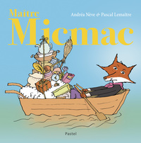 Picture of Maître Micmac