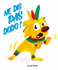 Image de Ne dis pas dodo !