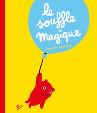 Picture of Le souffle magique
