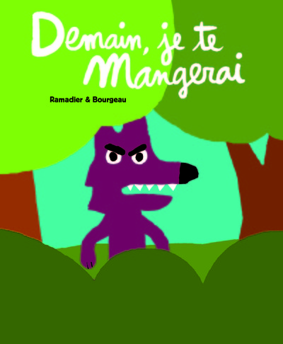 Picture of demain je te mangerai
