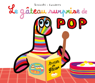 Picture of Le gâteau surprise de Pop