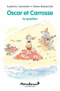 Image de Oscar et Carrosse - La question