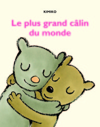 Picture of Le plus grand câlin du monde