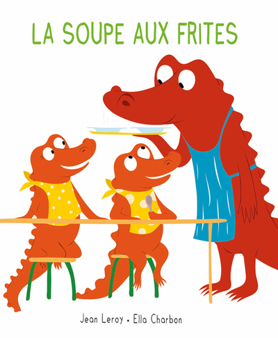Image de Mim et Crocus : La soupe aux frites