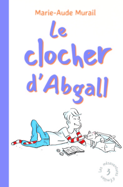 Image de Les mésaventures d'Émilien - Tome 3 - Le clocher d'Abgall