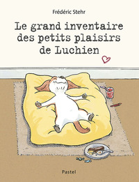Picture of Le grand inventaire des petits plaisirs de Luchien