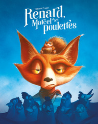 Image de Renard, Marcel et les poulettes