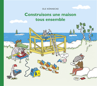 Image de Construisons une maison tous ensemble