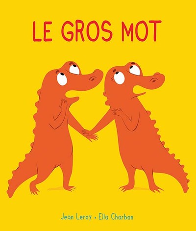 Picture of Mim et Crocus : Le gros mot