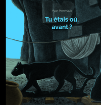 Picture of TU ETAIS OÙ, AVANT ?