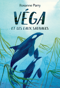 Picture of Vega et les eaux sauvages