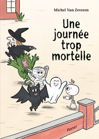 Picture of Journée trop mortelle (Une)