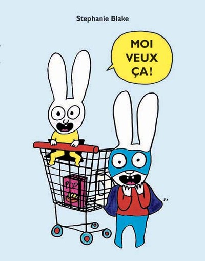 Picture of Moi veux ça !