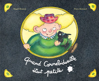 Picture of Quand Cornebidouille était petite