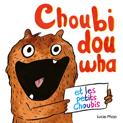 Picture of Choubidouwha et les petits Choubis