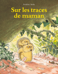 Image de Sur les traces de maman