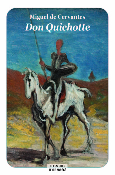 Image de Don Quichotte (Texte abrégé - Nouvelle Edition)