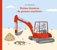 Image de Petites histoires de grosses machines