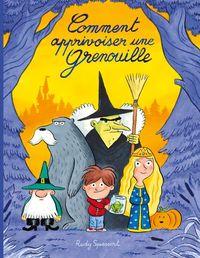 Picture of Comment apprivoiser une grenouille